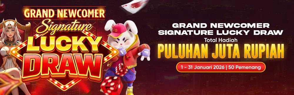 Grand Newcomer Signature Lucky Draw